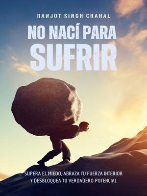 cover image of No Nací Para Sufrir